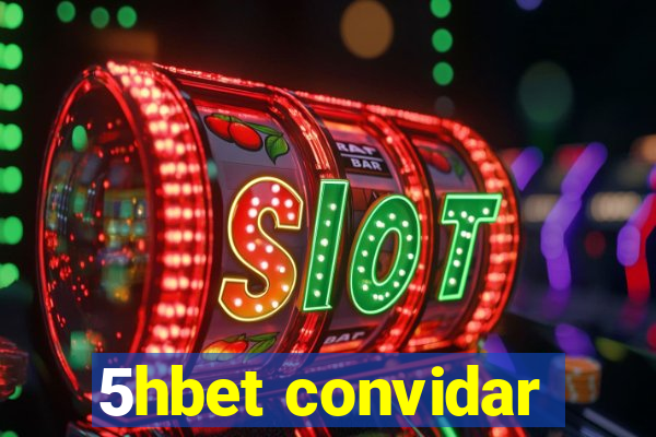 5hbet convidar